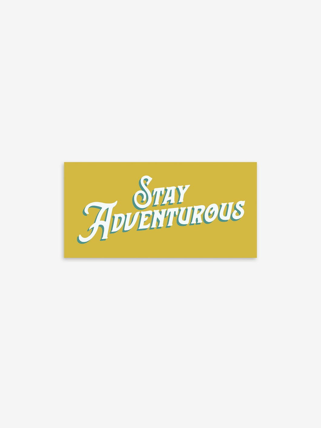 Pictured is a yellow rectangular sticker with the words Stay Adventurous in white and shadowed in teal. Perfect to show your passion for outdoor roof top tent camping! Available for sale by SMRT Tent in Denver, Colorado, USA.